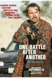 One Battle After Another (2025) หนึ่งศึกครั้งแล้วครั้งเล่า