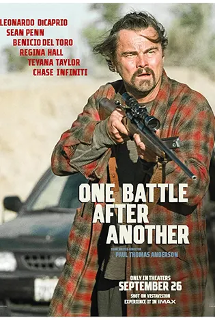 One Battle After Another (2025) หนึ่งศึกครั้งแล้วครั้งเล่า