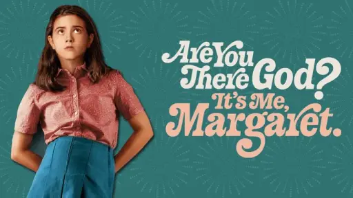 Synopsis of Are You There God It’s Me, Margaret. (2023)