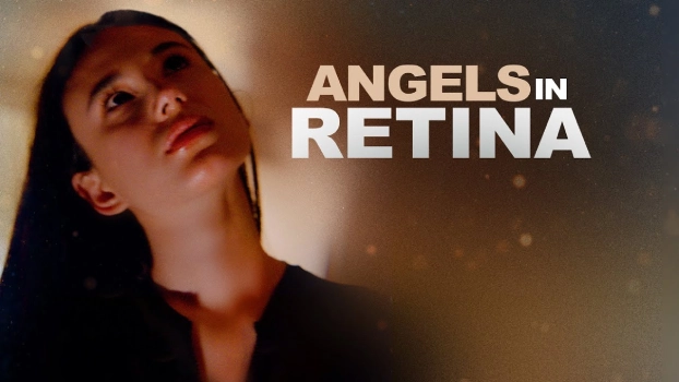 Synopsis of the Movie Angels in Retina (2025)