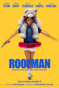Roofman (2025) รูฟแมน