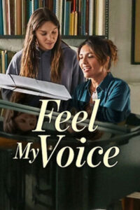 Feel My Voice (2026) สัมผัสแห่งเสียง