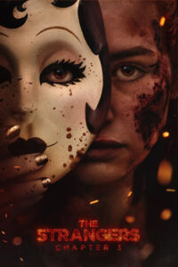 The Strangers Chapter 3 (2026) กระชากหน้าอำมหิต