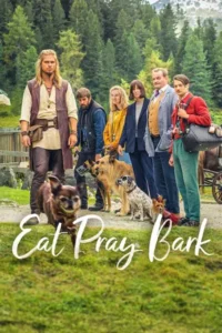Eat Pray Bark (2026)